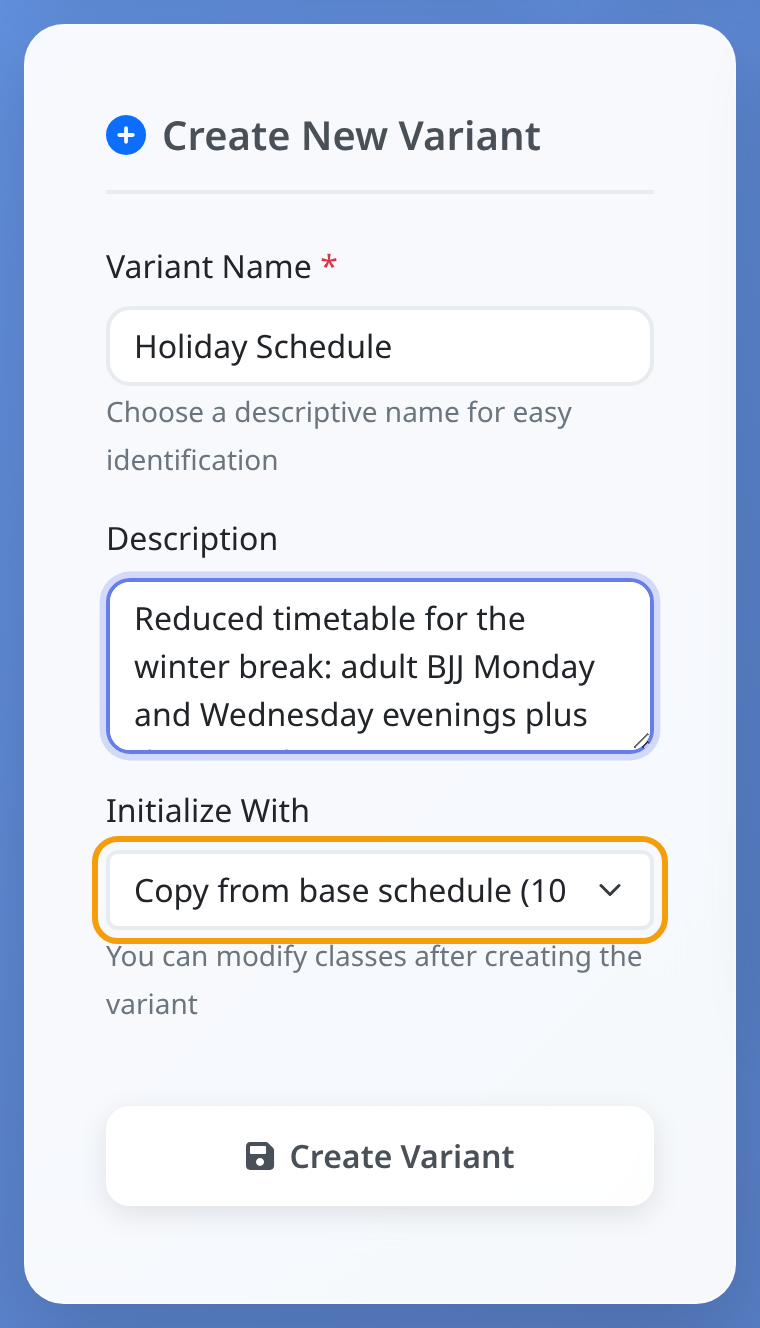 The Create Variant form with a name and the Initialize With dropdown